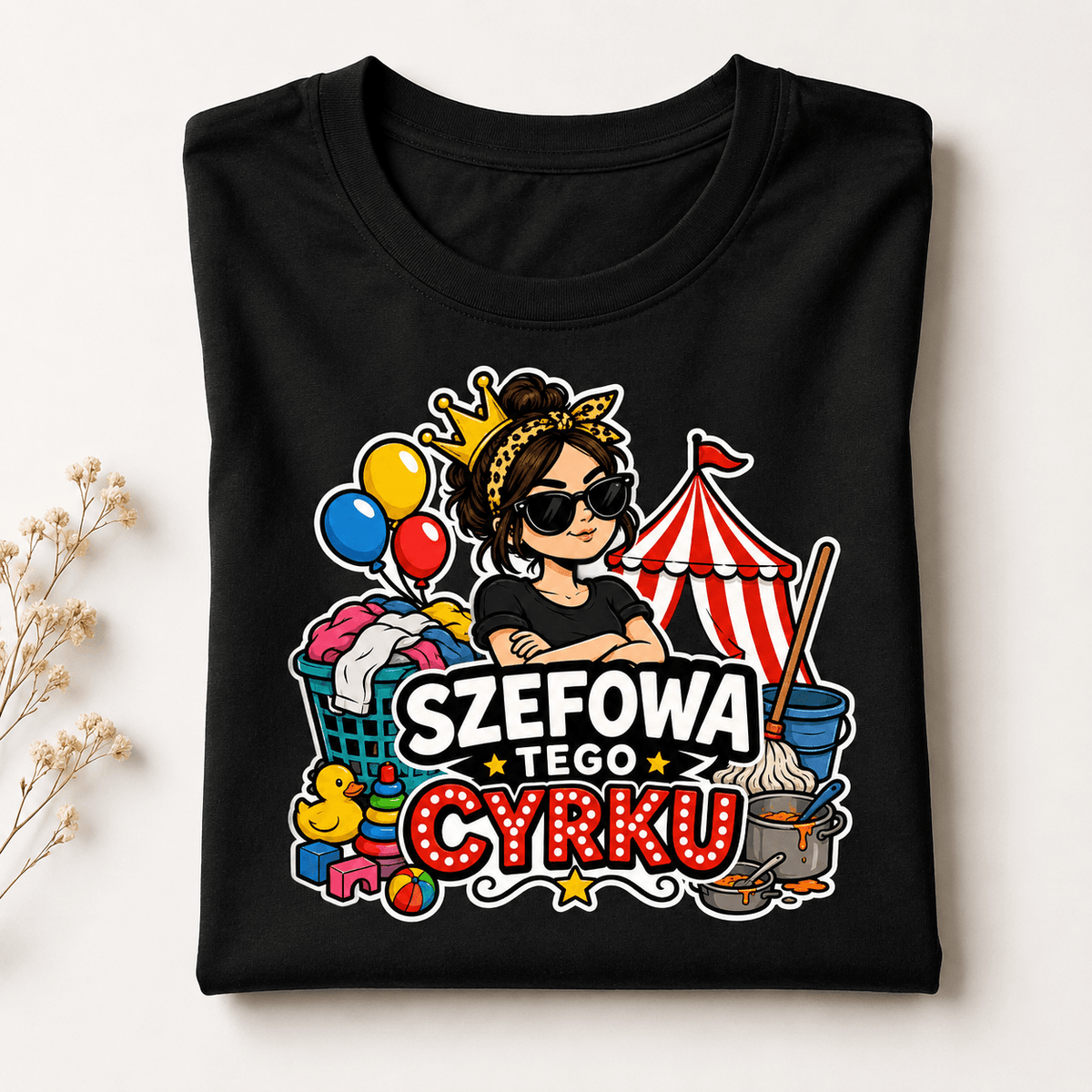 Koszulka Szefowa tego cyrku